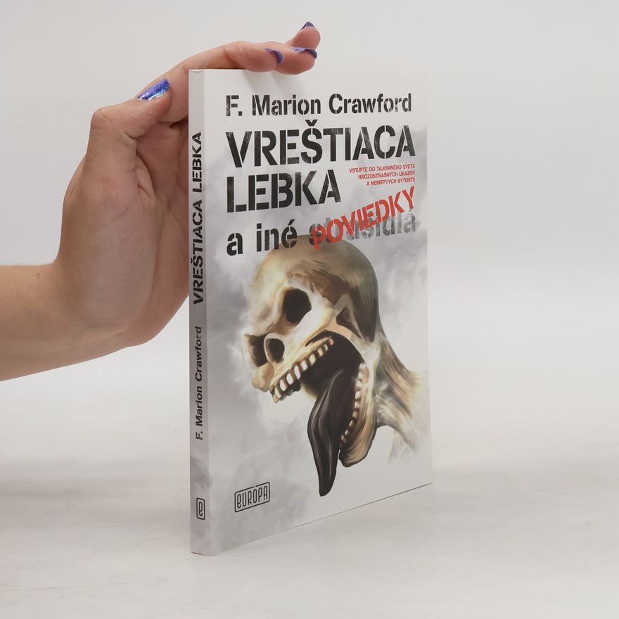 Francis Marion Crawford Vreštiaca lebka a iné poviedky