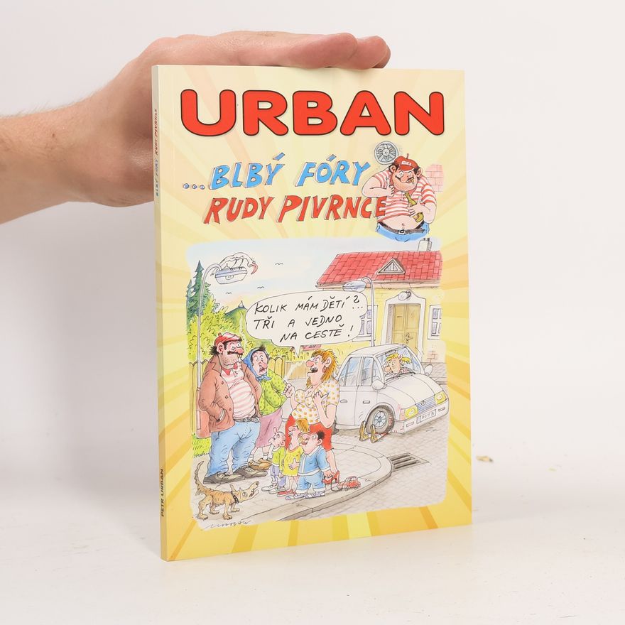 Petr Urban Blbý fóry Rudy Pivrnce