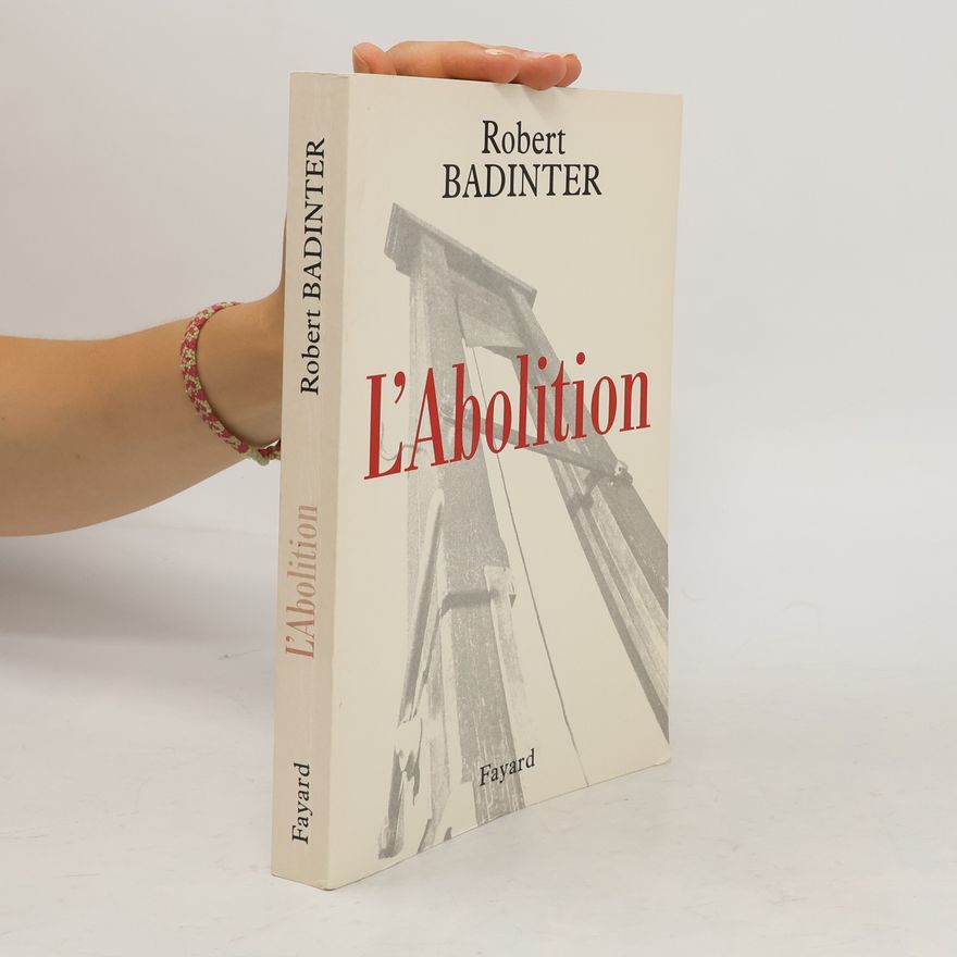 Robert Badinter L'Abolition