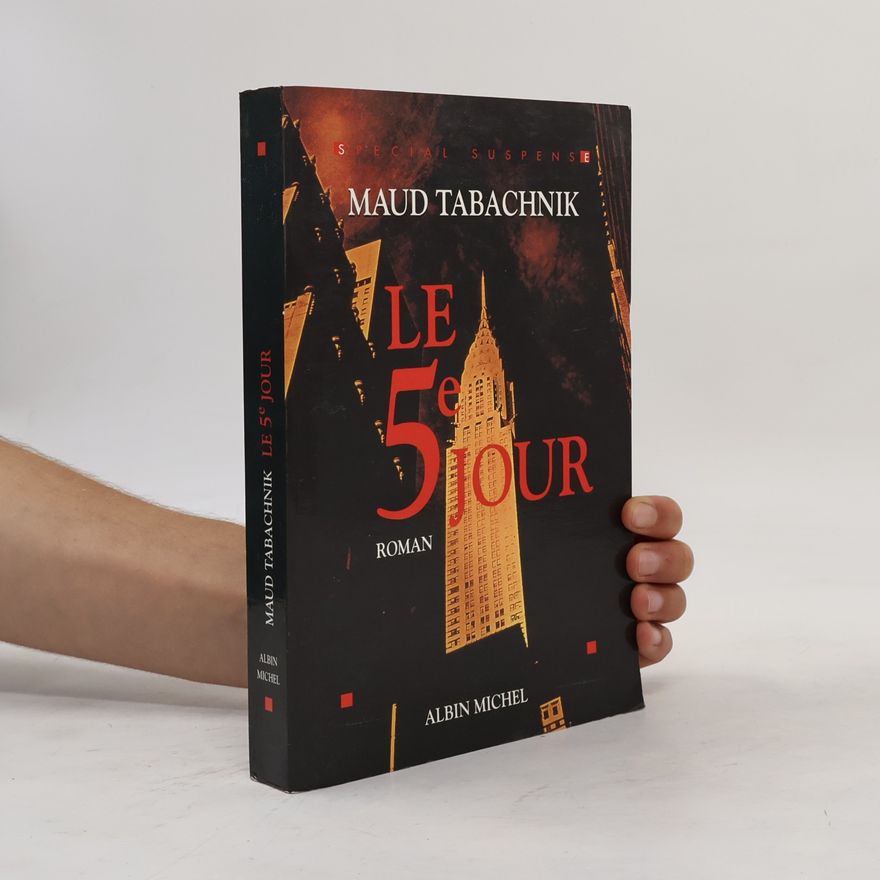 Maud Tabachnik Le cinquième jour