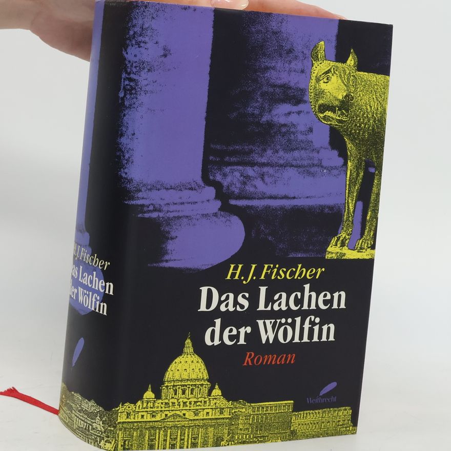 Heinz-Joachim Fischer Das Lachen der Wölfin