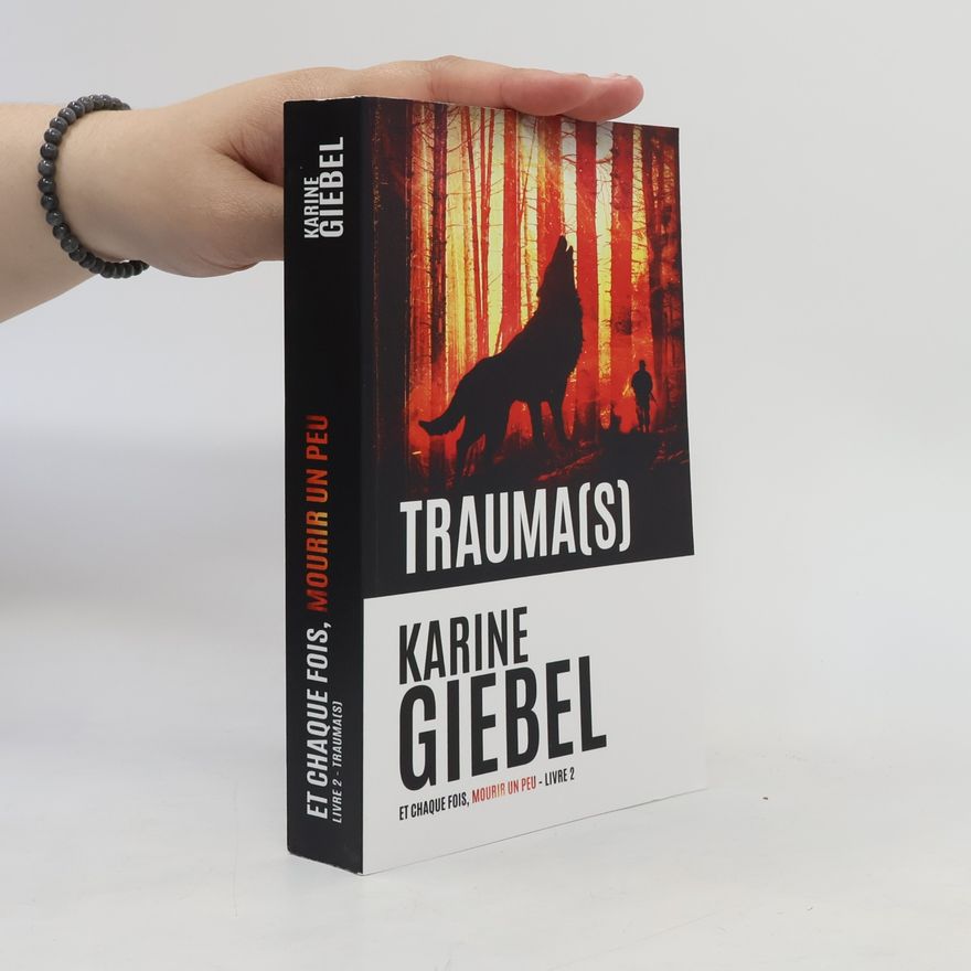 Karine Giebel Trauma(s) 2