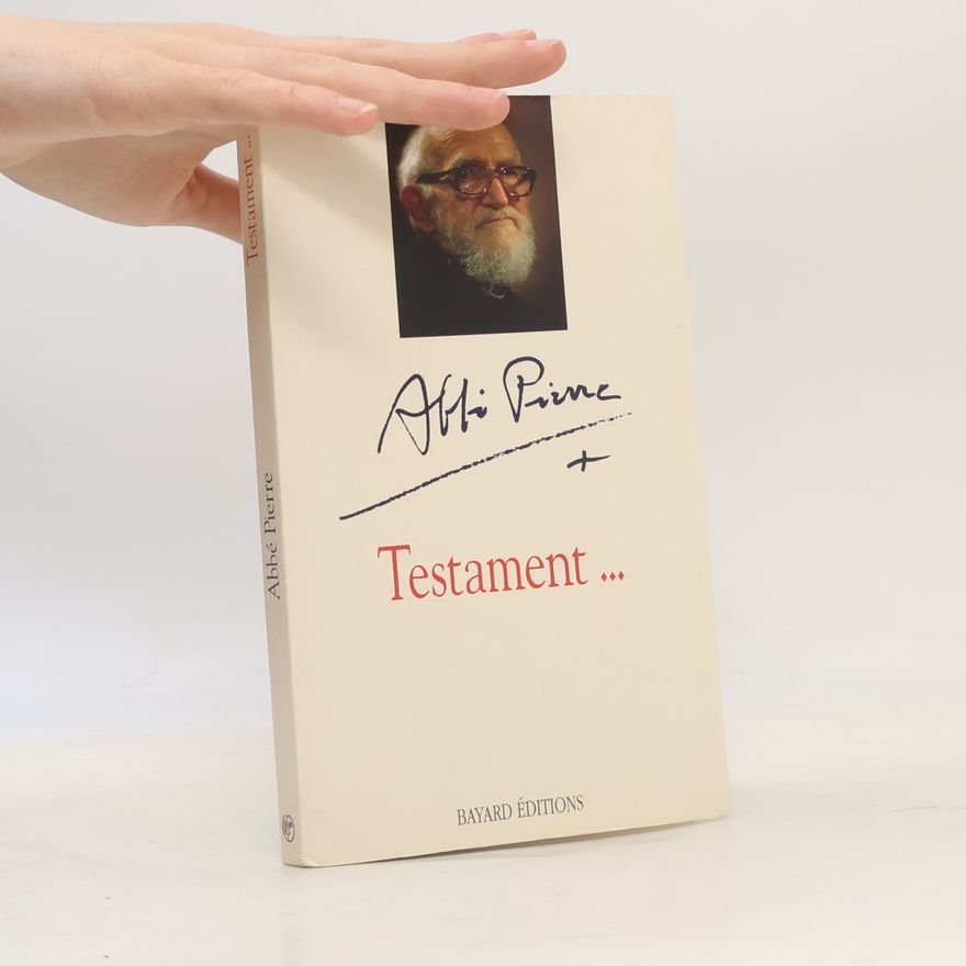 Abbé Pierre Testament...