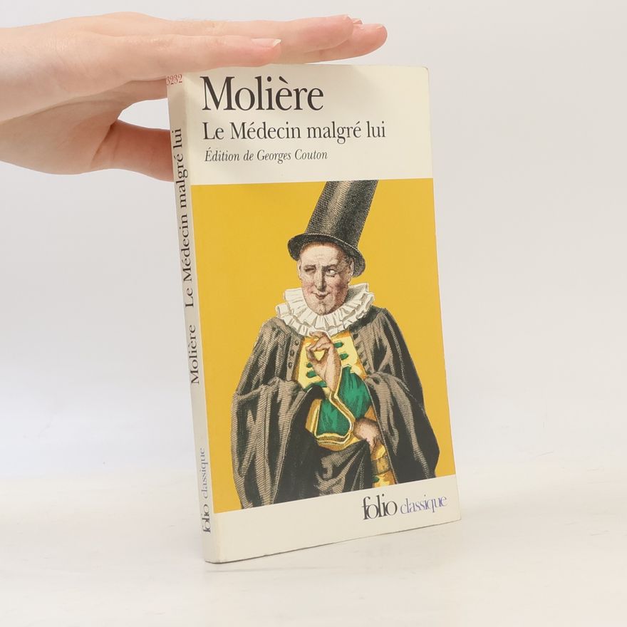 Molière Le Médecin malgré lui
