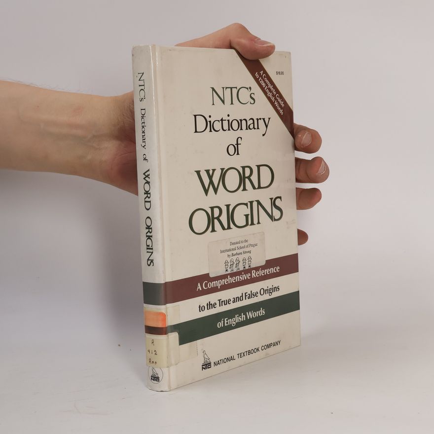 Adrian Room NTC's Dictionary of Word Origins