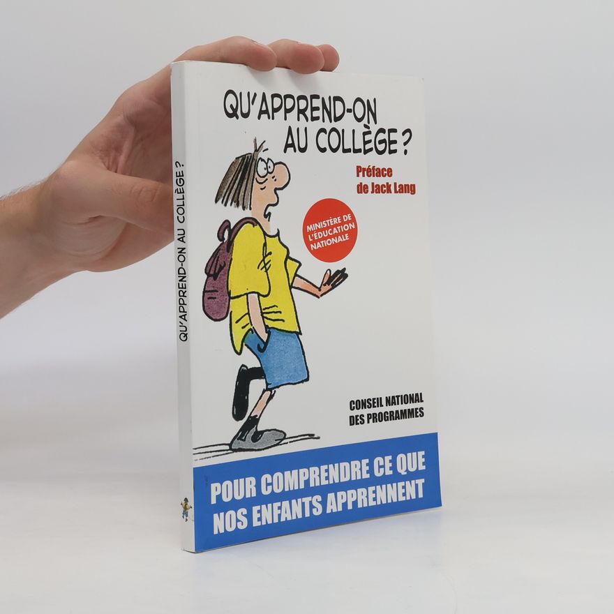 Collectif d'auteurs Qu'apprend-on au collège ?
