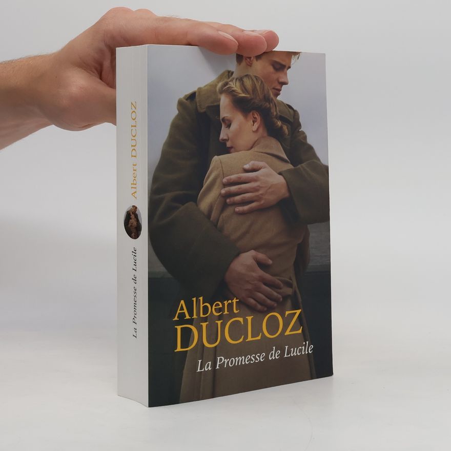 Albert Ducloz La promesse de Lucile