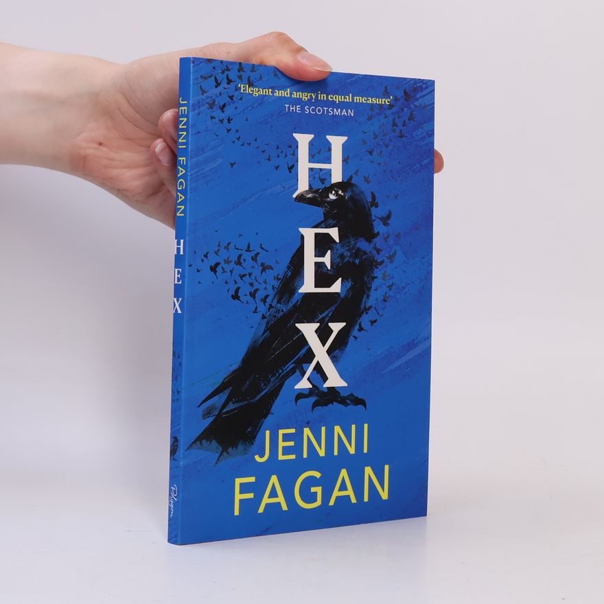 Jenni Fagan Hex