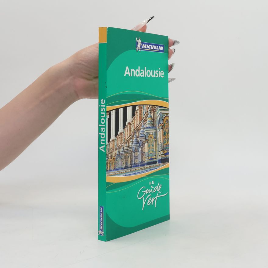 Beatrice Brillion Le Guide Vert Andalousie