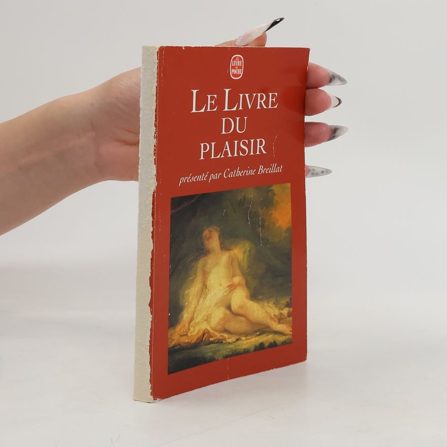 Catherine Breillat Le livre du plaisir