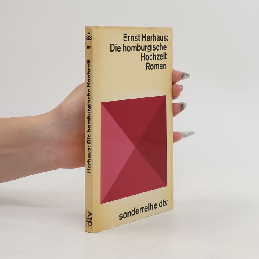 Ernst Herhaus Die homburgische Hochzeit