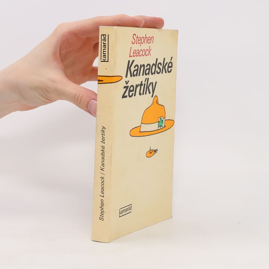 Stephen Leacock Kanadské žertíky