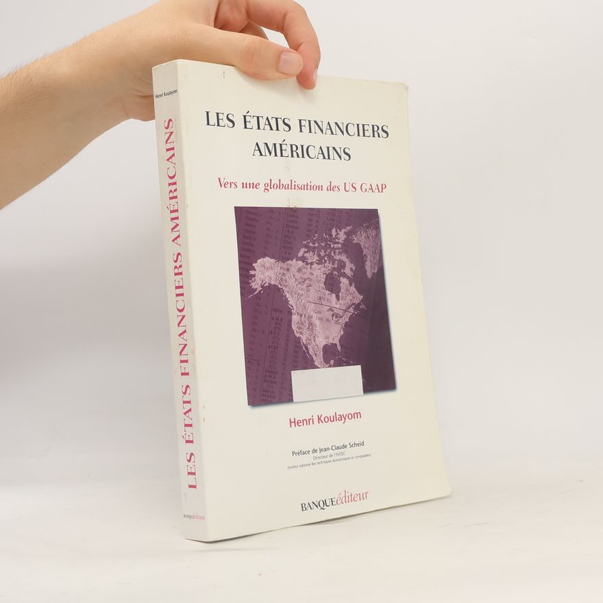 Jean-Claude Scheid Les états financiers américains