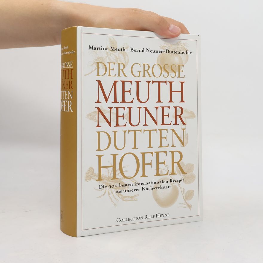 Martina Meuth Der grosse Meuth-Neuner-Duttenhofer