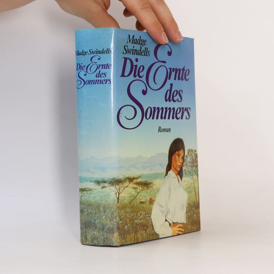 Madge Swindels Die Ernte des Sommers