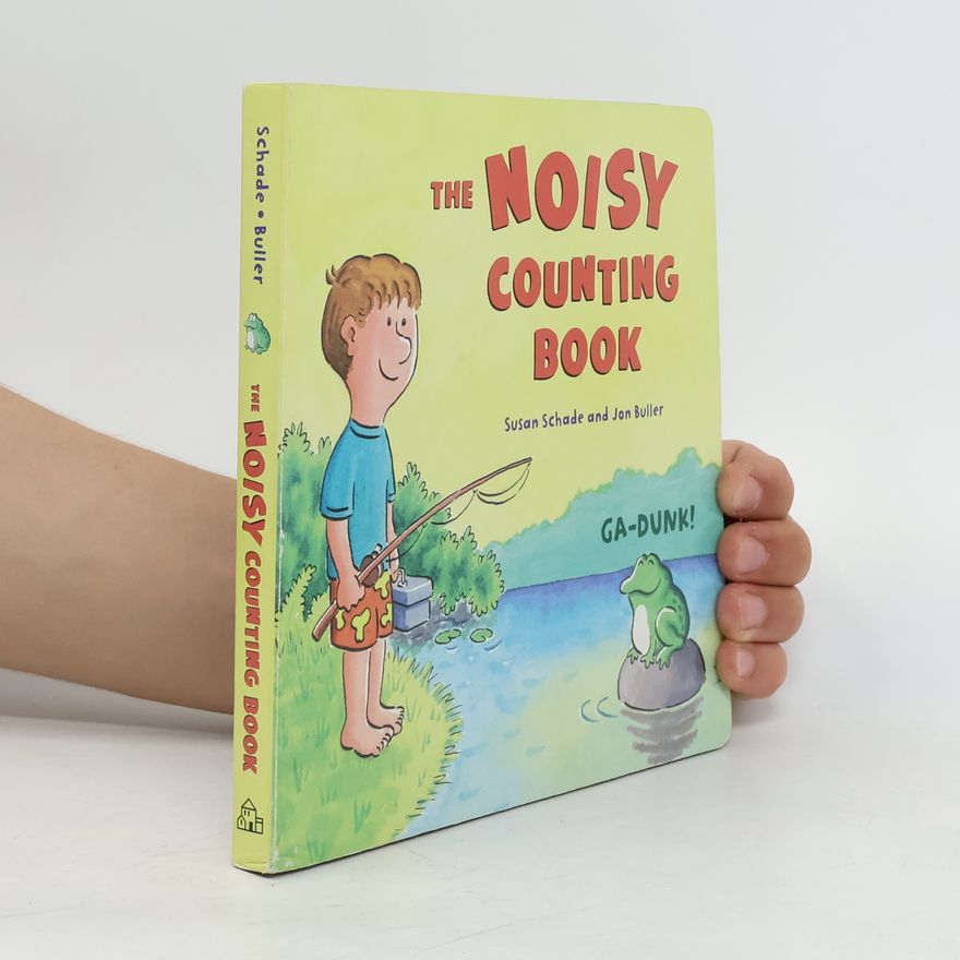 Susan Schade The Noisy Counting Book