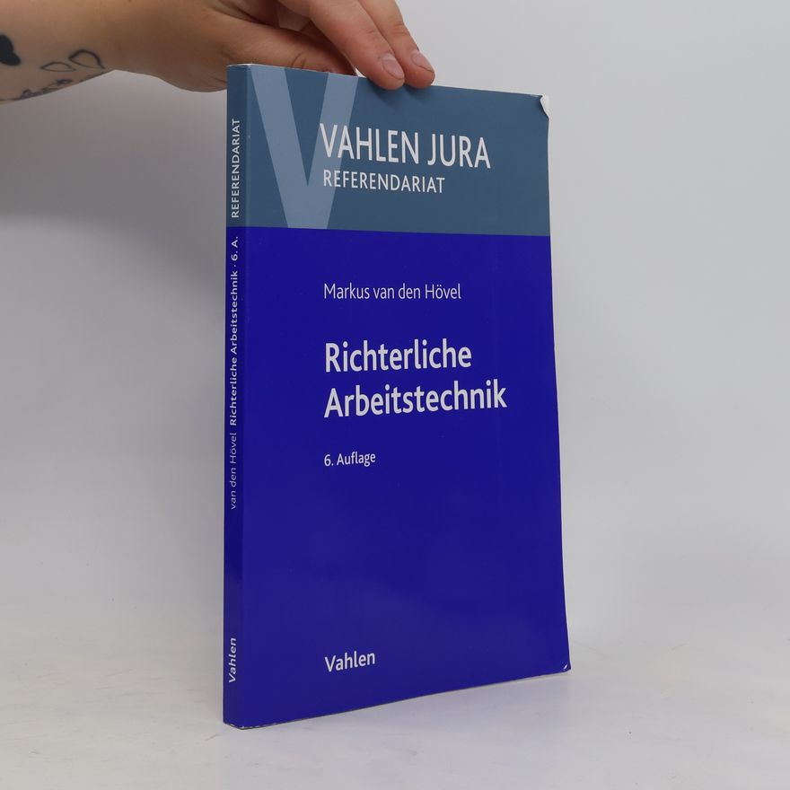 Markus Hövel Richterliche Arbeitstechnik