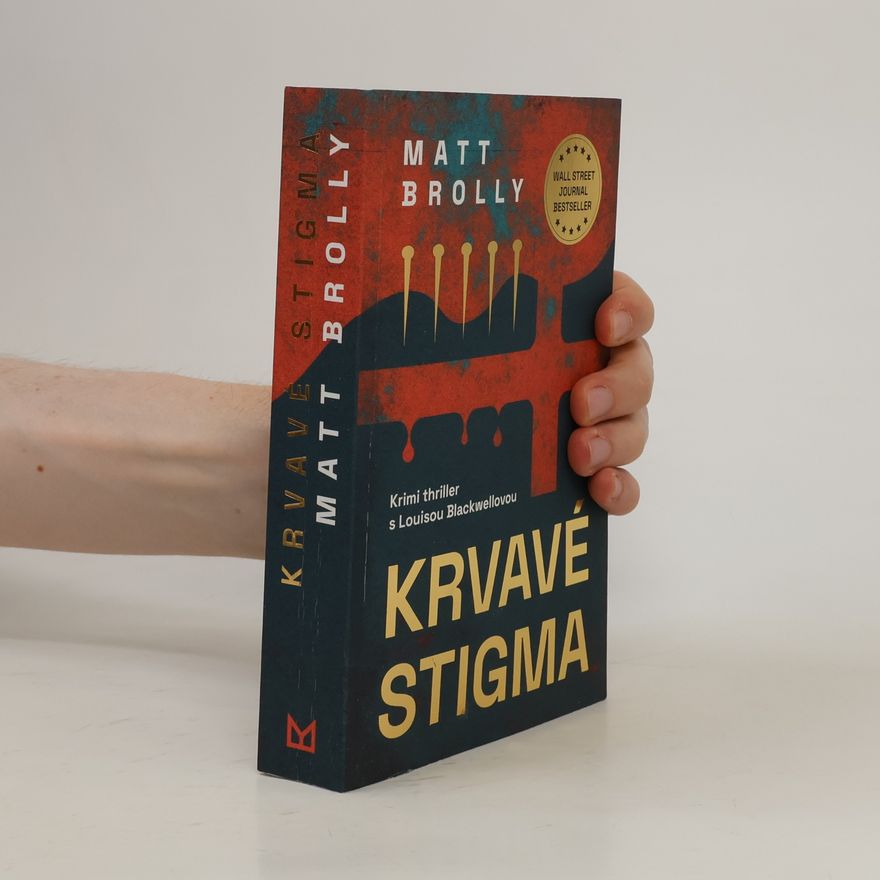 Matt Brolly Krvavé stigma