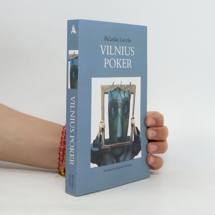 Ričardas Gavelis Vilnius Poker