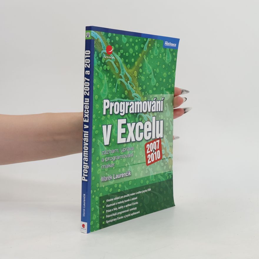Marek Laurenčík Programování v Excelu 2007 & 2010