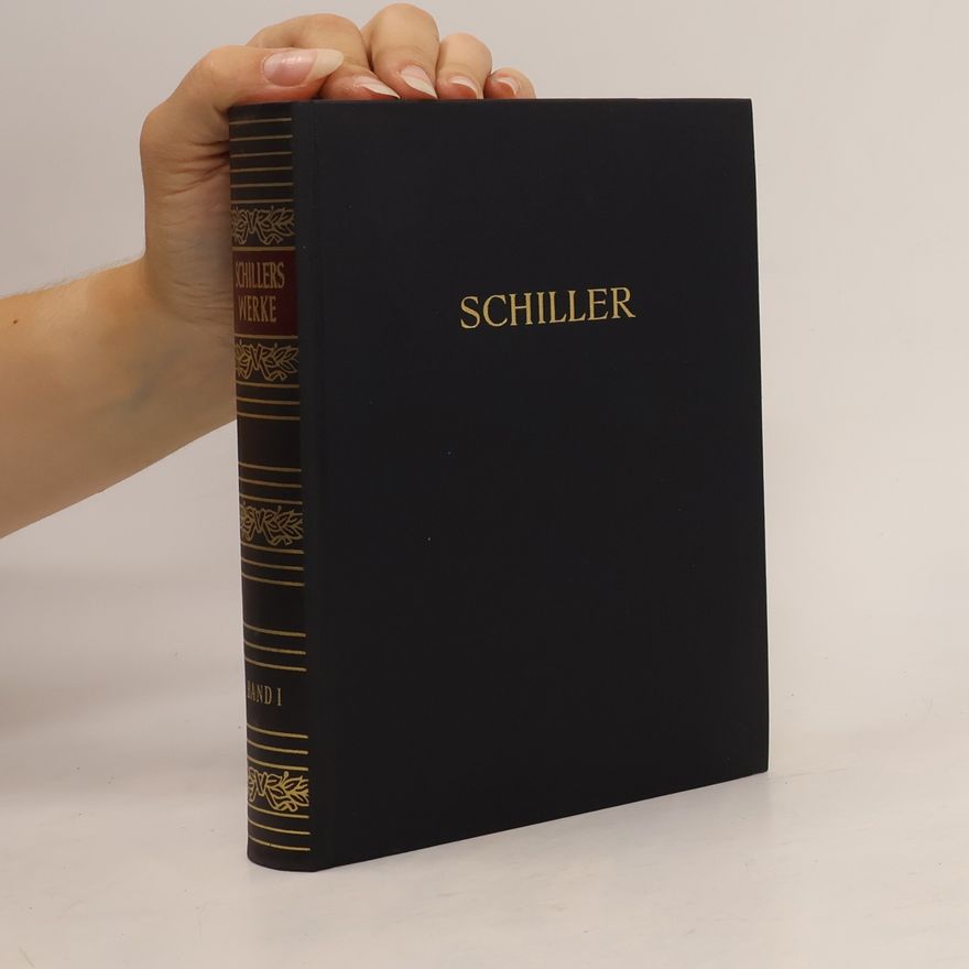 Friedrich Schiller Schillers Werke in zwei Bänden 1