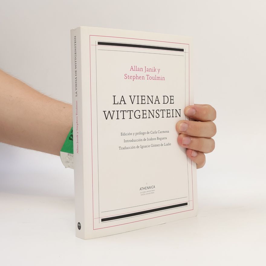 Allan Janik Estética y Teoría de las artes - 3: La Viena de Wittgenstein