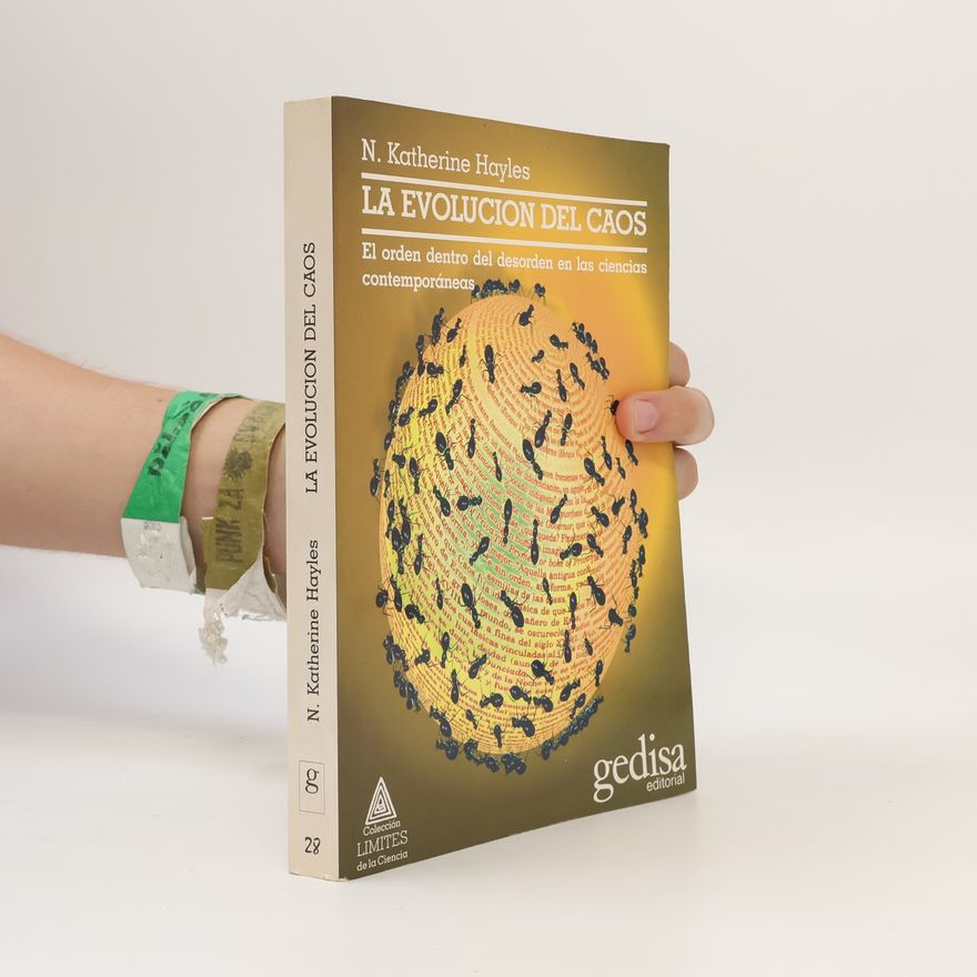 N. Katherine Hayles Límites de la ciencia - 28: La evolución del caos