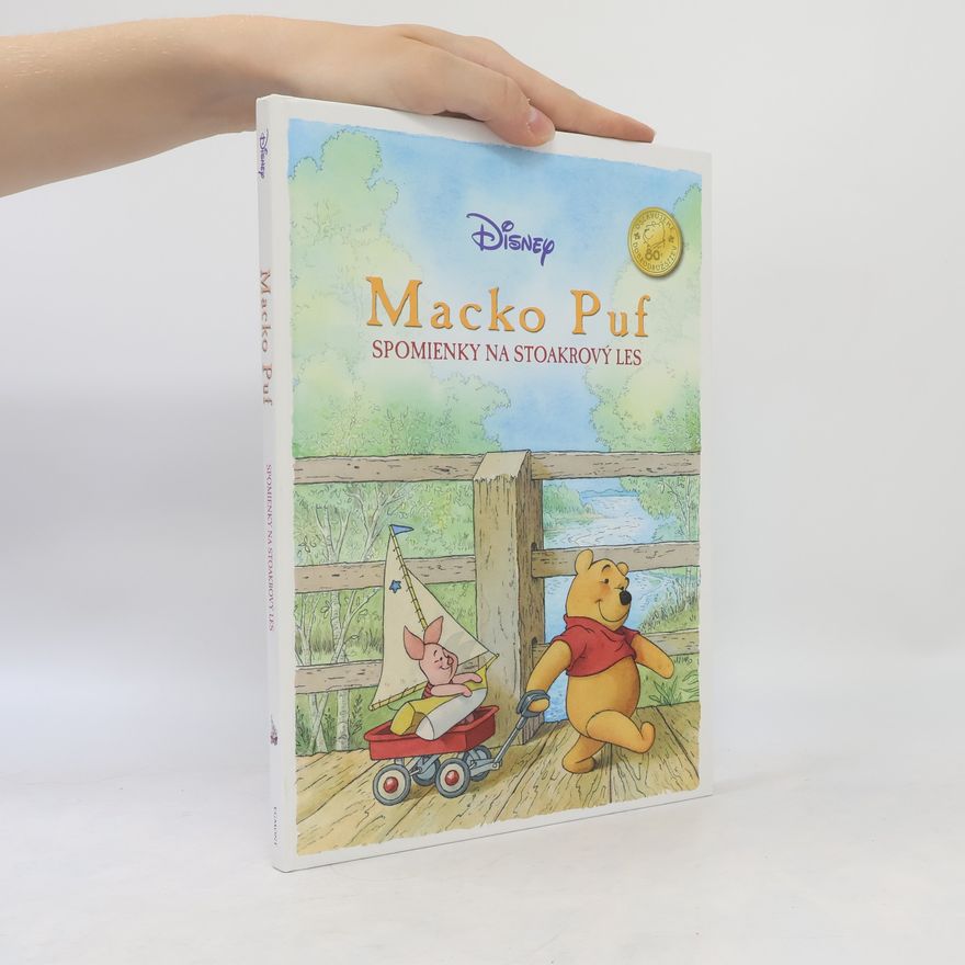 Various authors Macko Puf: Spomienky na Stoakrový les