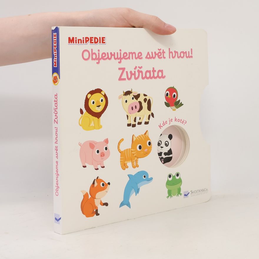 Nathalie Choux Objevujeme svět hrou! Zvířata