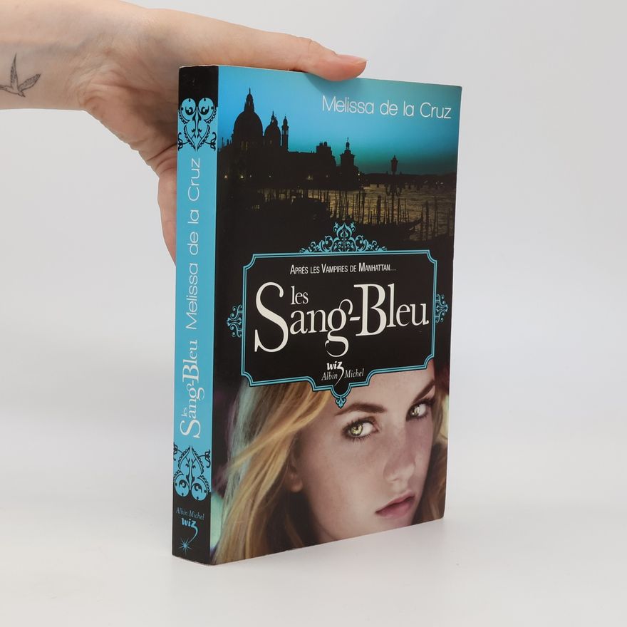 Melissa de la Cruz Les Sang-Bleu