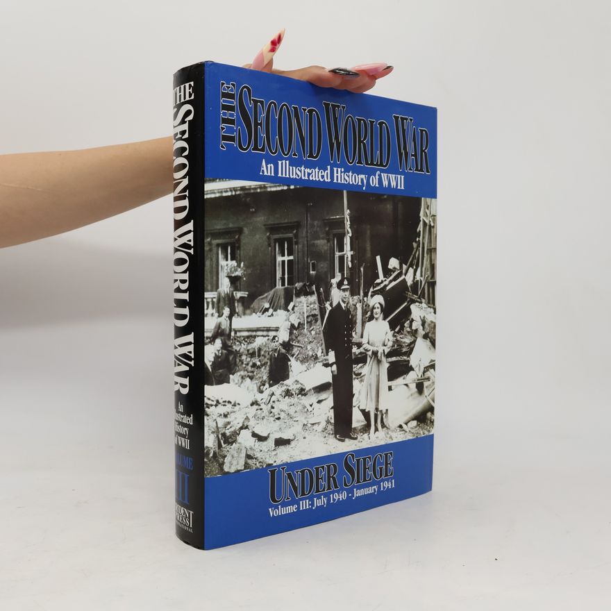 J. A. Hammerton The Second World War - 3: Under Siege