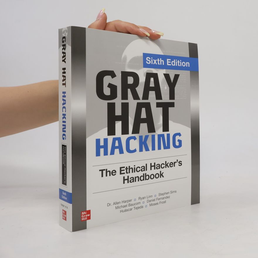 Branko Spasojevic Gray Hat Hacking
