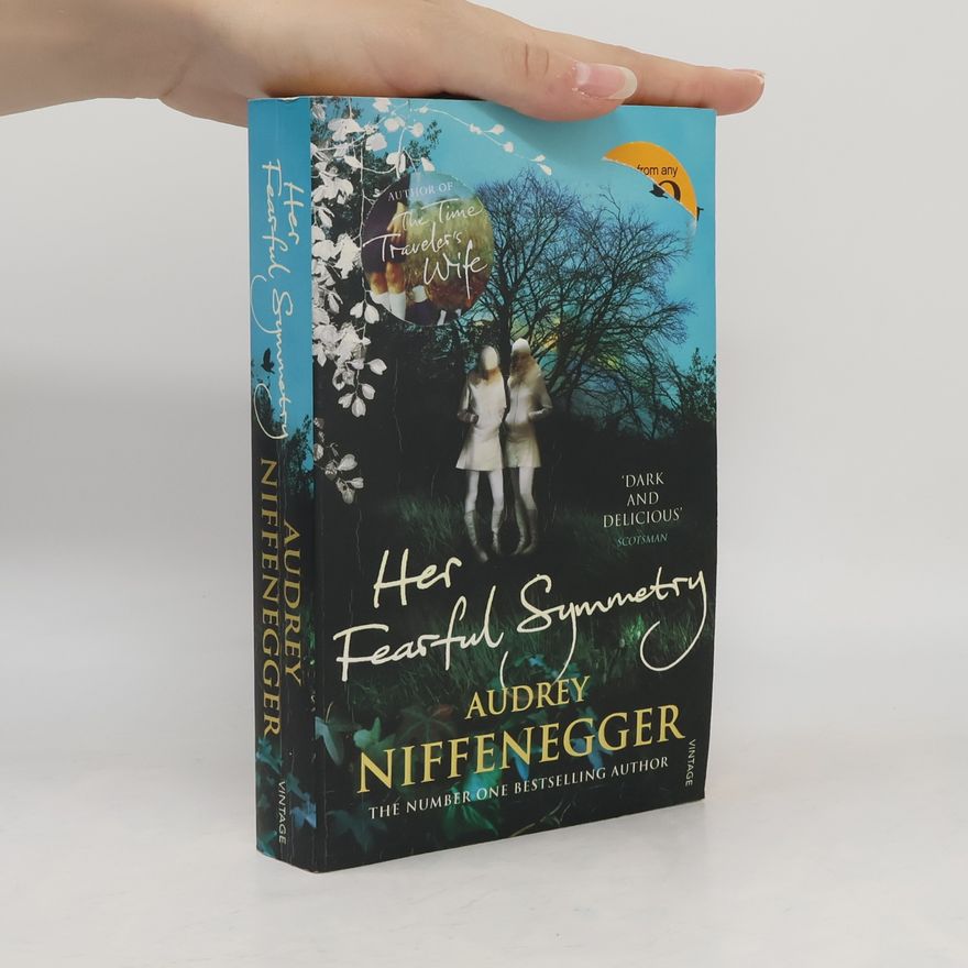 Audrey Niffenegger Her Fearful Symmetry