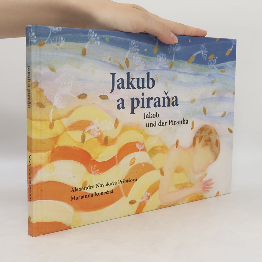 Alexandra Nováková Pribišová Jakub a piraňa