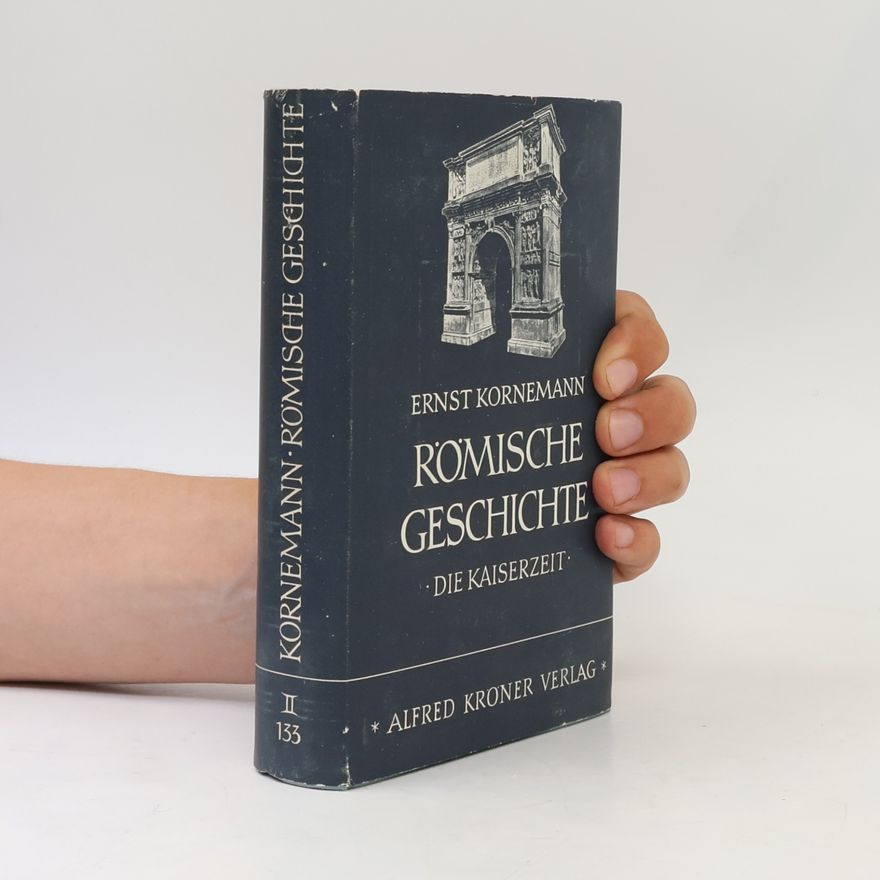 Ernst Kornemann Römische Geschichte II