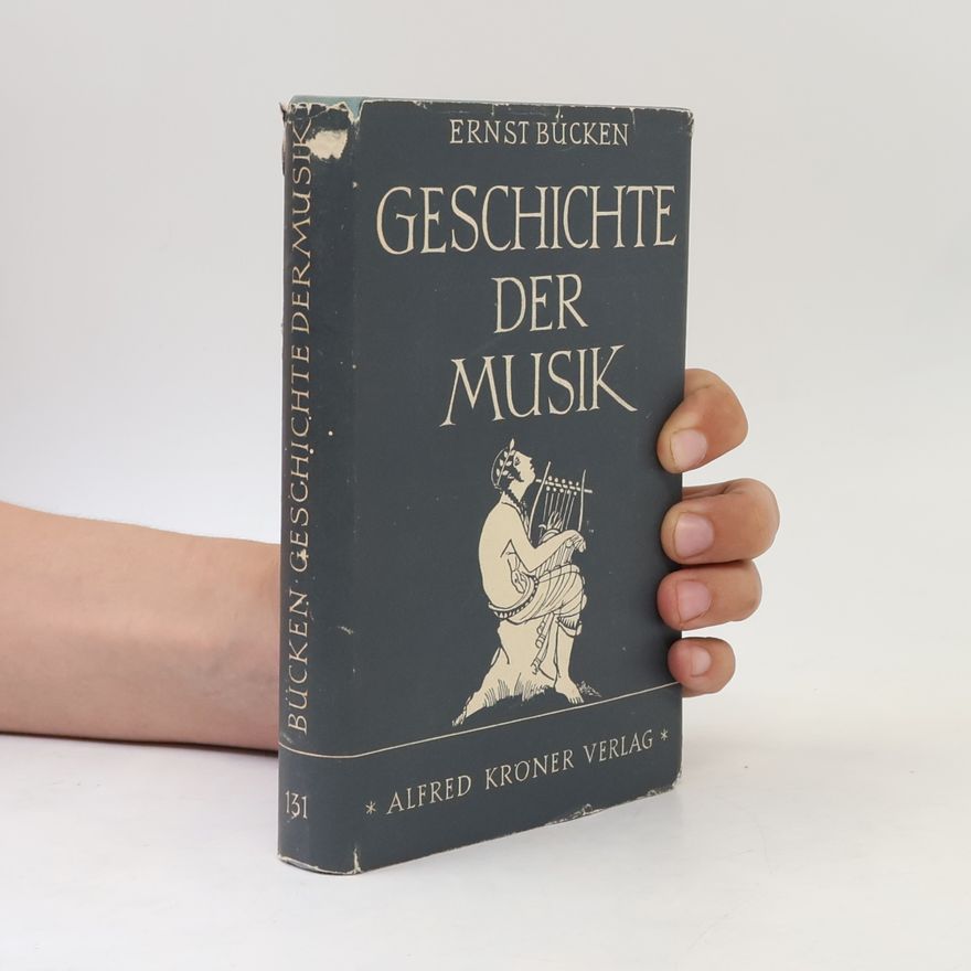 Ernst Bücken Geschichte der Musik.