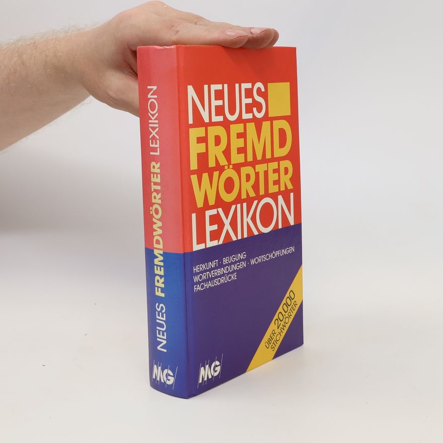 Erdmann Bedürftig Neues Fremdwörter-Lexikon