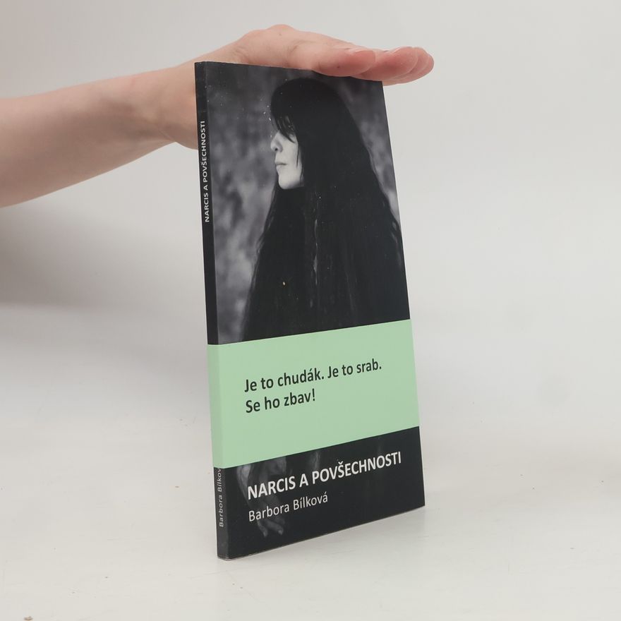 Barbora Bílková Narcis a povšechnosti