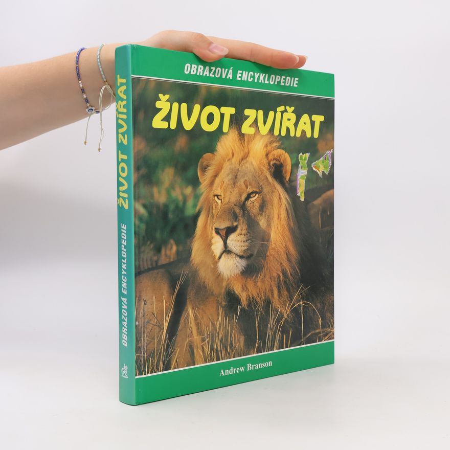 Andrew Branson Život zvířat
