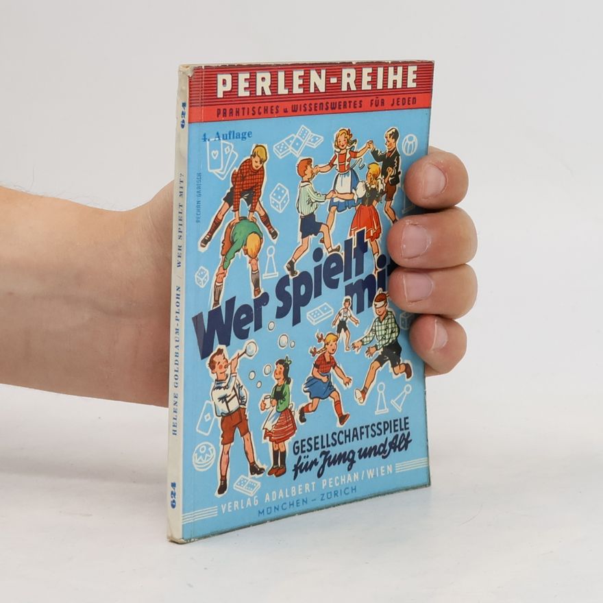 Helene Goldbaum-Plohn Wer spielt mit?