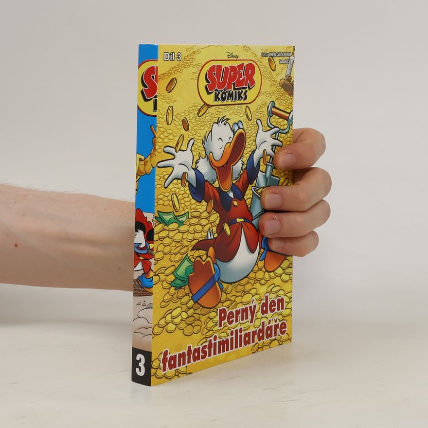 Kolektiv autorů Super Komiks 3/2025. Perný den fantastimiliardáře