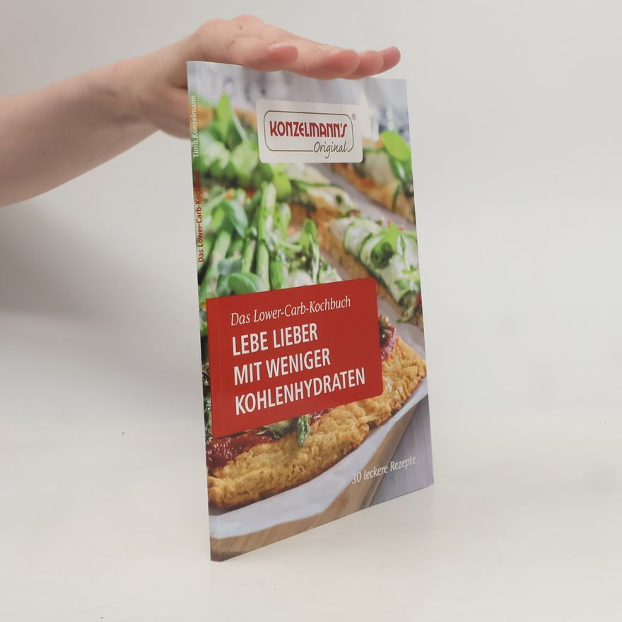 Timo Konzelmann Das Lower-Carb-Kochbuch