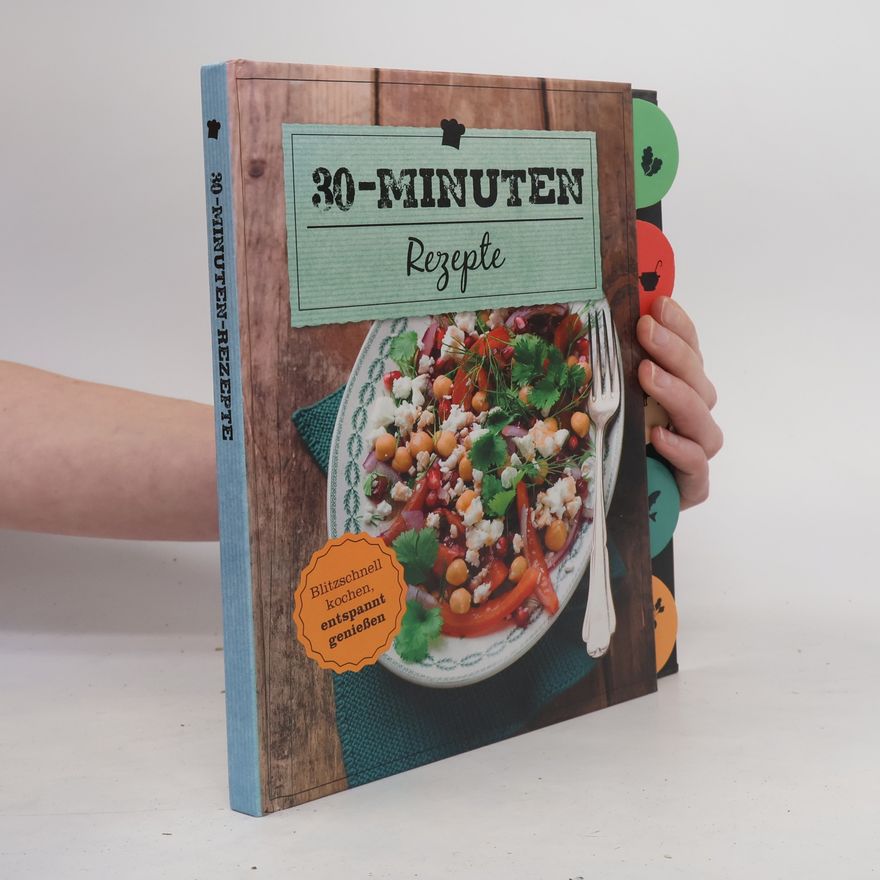 Kolektiv autorů 30-Minuten Rezepte