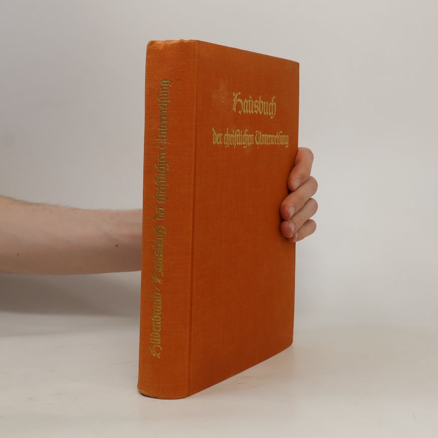 Kolektiv autorů Hausbuch der christlichen Unterweisung