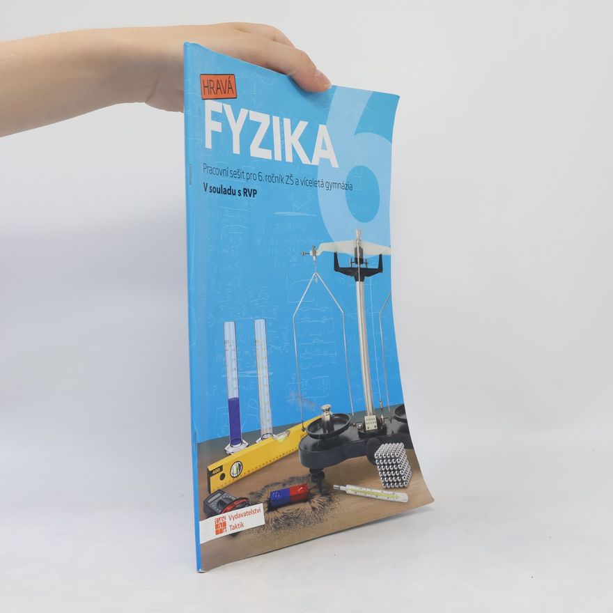 Maroš Blahovec Hravá fyzika 6