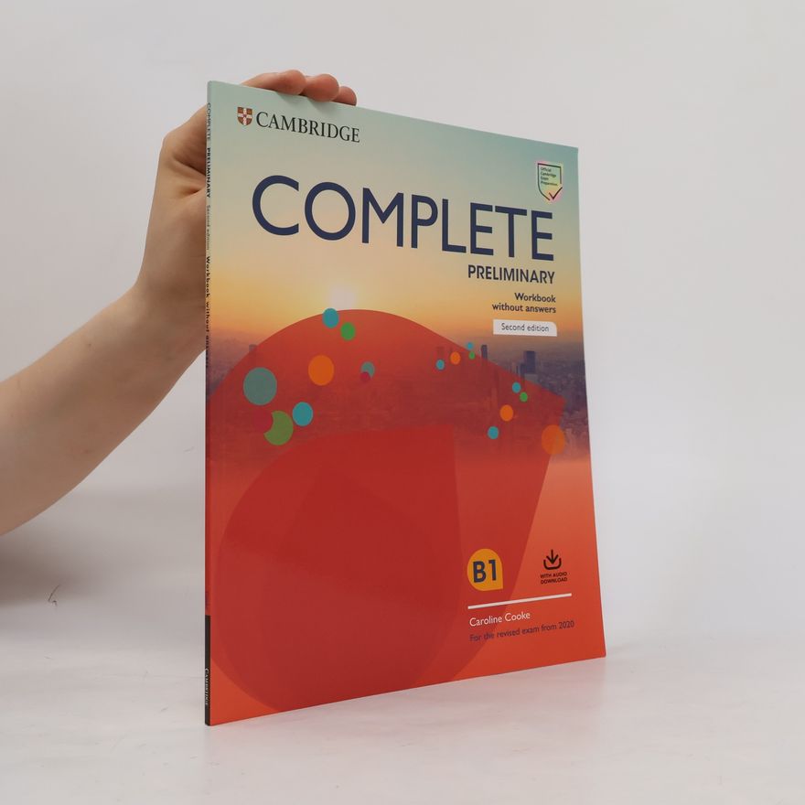 Various authors Complete Preliminary Second edition Student´s Book Pack (SB wo answers w Online Practice and WB wo answers w Audio Download)