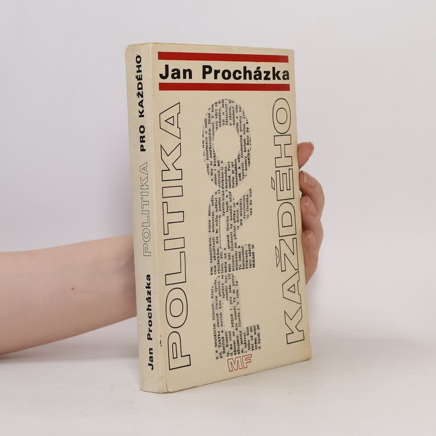 Jan Procházka Politika pro každého