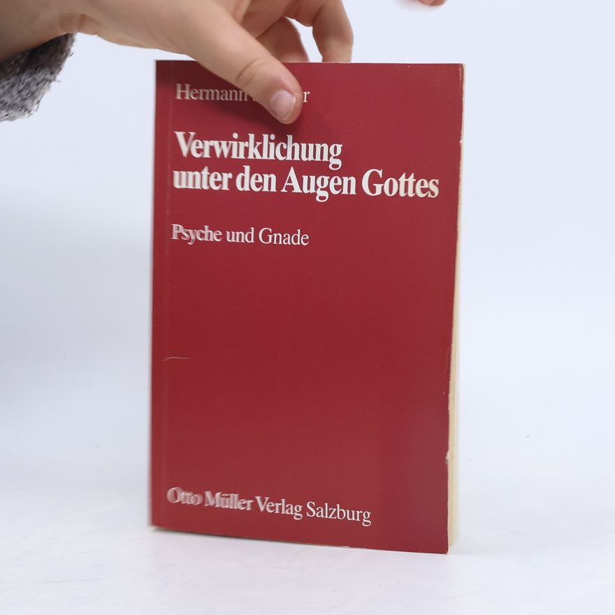 Hermann Stenger Verwirklichung unter den Augen Gottes