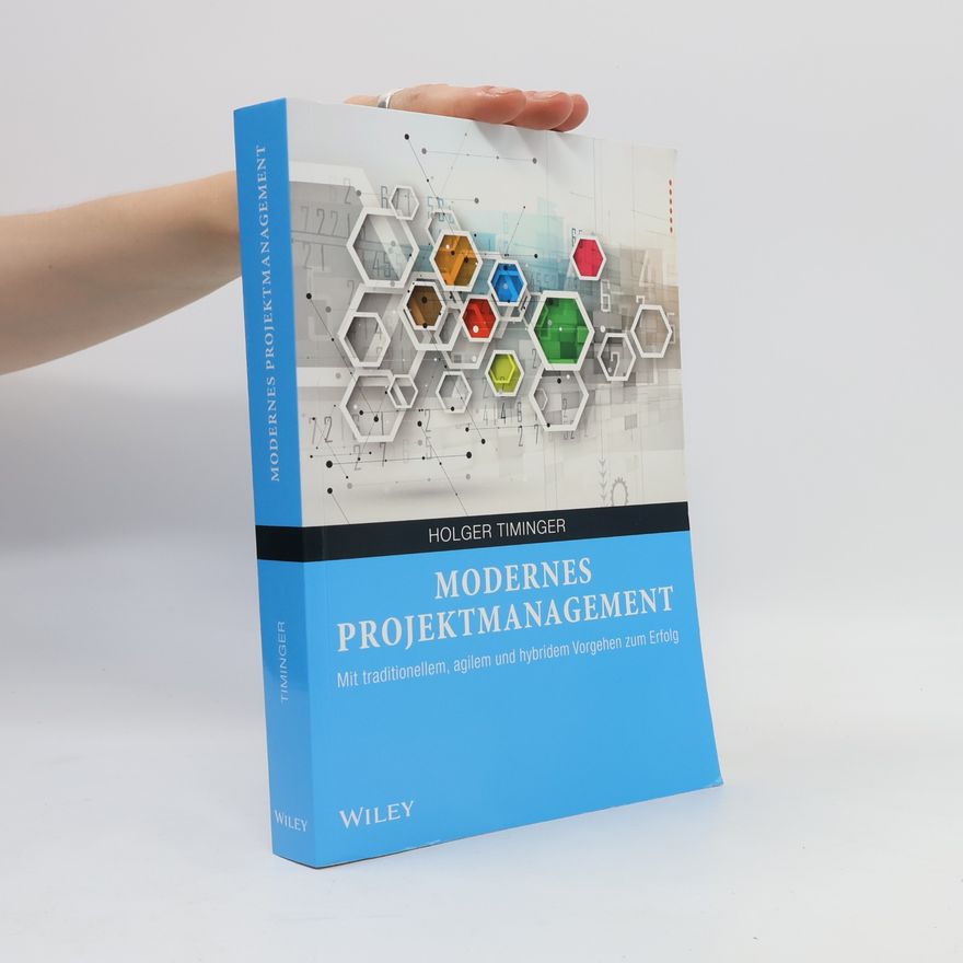 Holger Timinger Modernes Projektmanagement