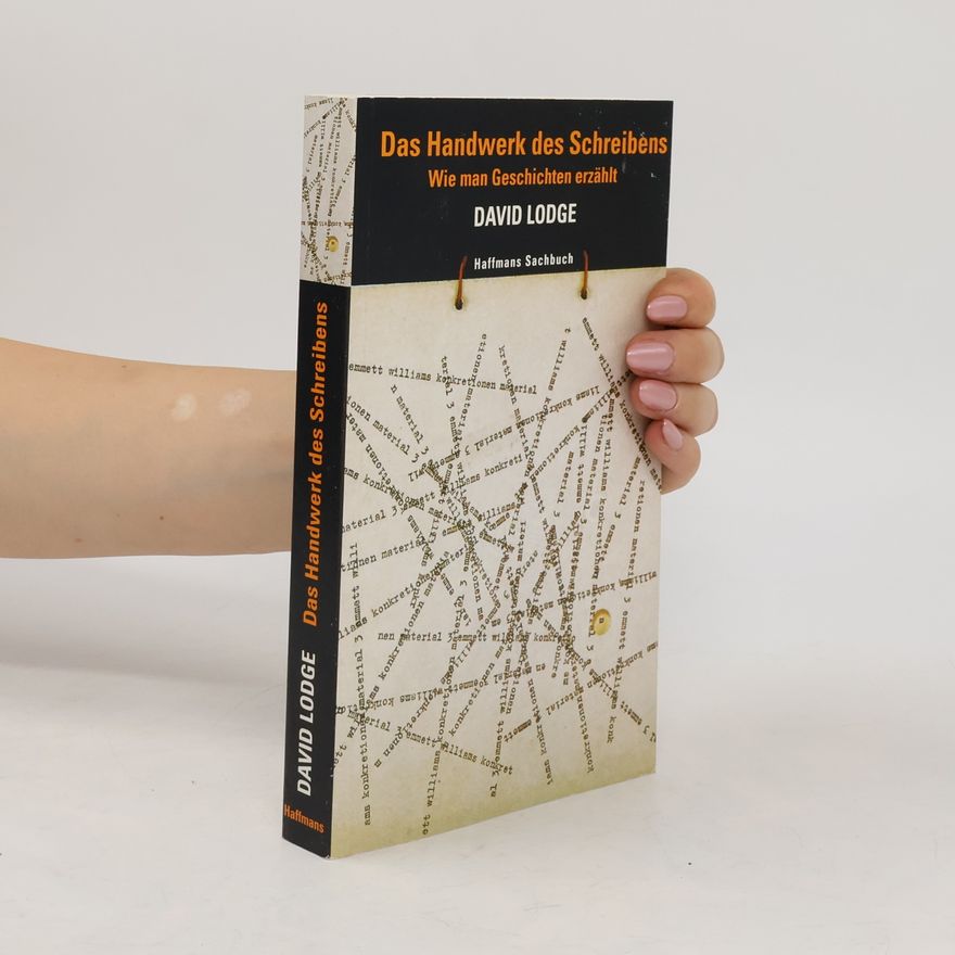 David Lodge Das Handwerk des Schreibens